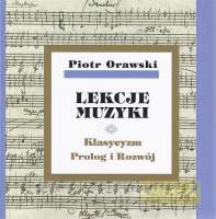 Orawski Piotr: Lekcje Muzyki 4